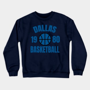 dallas basketball 1980 Crewneck Sweatshirt